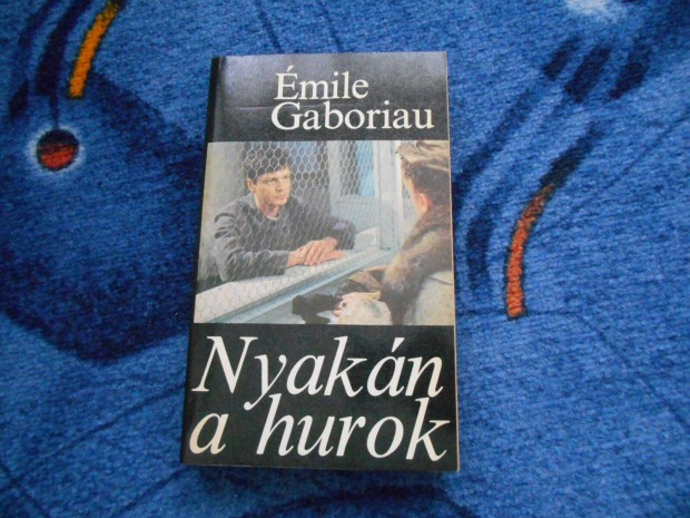 mile Gaboriau: Nyakn a hurok