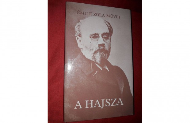 mile Zola: A hajsza, olvasatlan