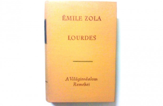 mile Zola- Lurdes