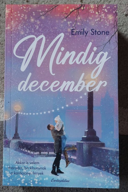 Emily Stone: Mindig december