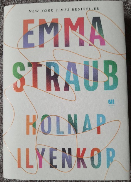 Emma Straub: Holnap ilyenkor