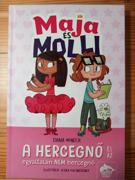 Emma Wunsch: Maja és Molly