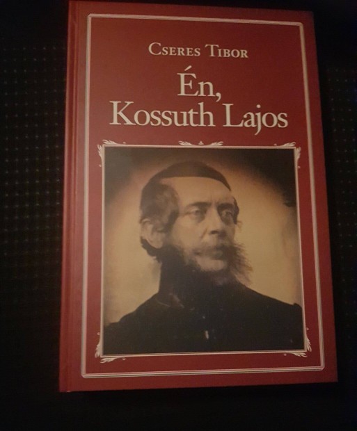 n, Kossuth Lajos Cseres Tibor j knyv