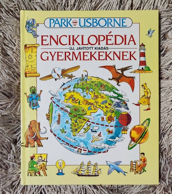 Enciklopdia gyermekeknek - Park - Usborne