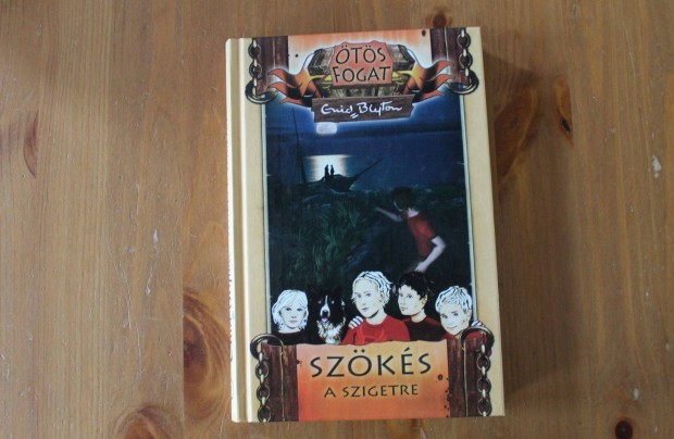 Enid Blyton - Szökés a szigetre ( Könyvmolyképző ) Ötös fogat