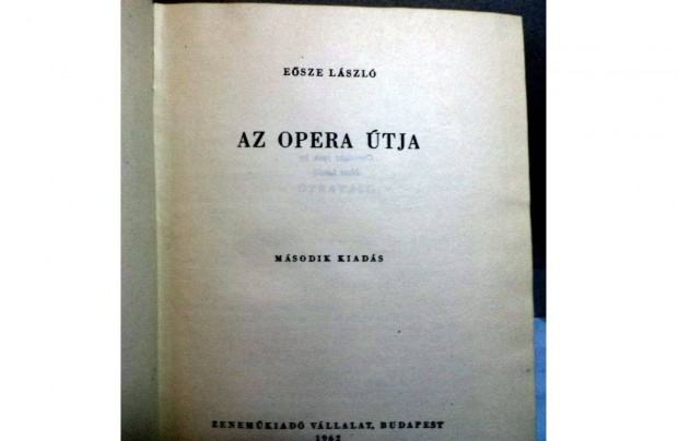 Esze Lszl: Az opera tja