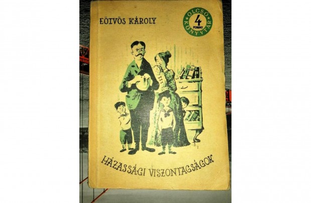 Etvs Kroly: Hzassgi viszontagsgok