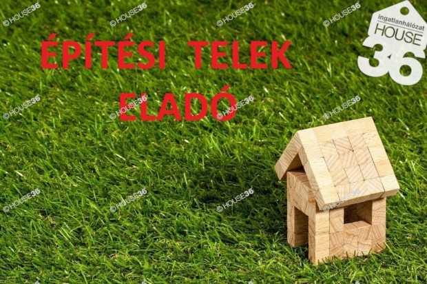 �p�t�si telket aj�nlok sz�ves figyelm�be!