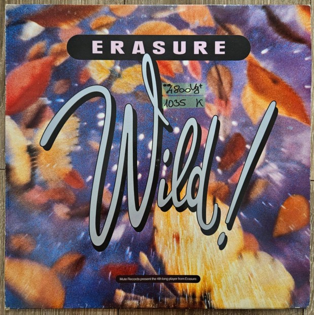 Erasure Wild! bakelit lemez, hanglemez LP (1035)