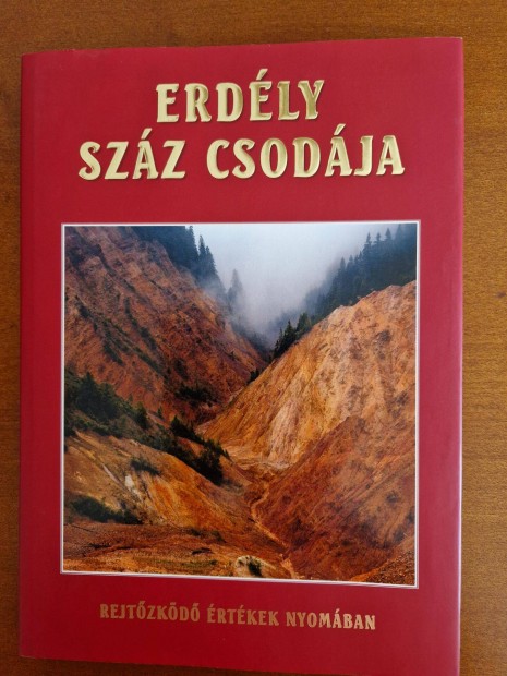 Erdly szz csodja, sznes, kpes j tiknyv