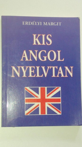 Erdlyi Kis angol nyelvtan