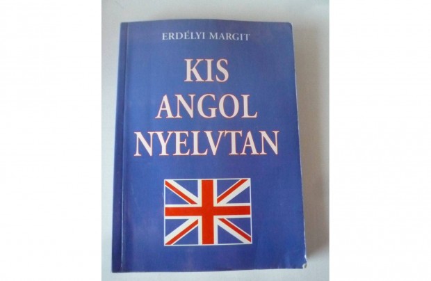 Erdlyi Margit Kis Angol nyelvtan