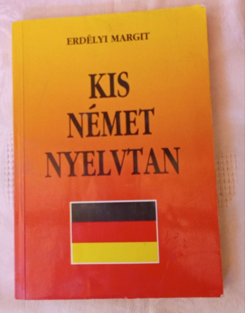 Erdlyi Margit: Kis nmet nyelvtan