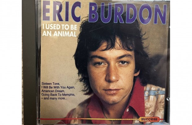 Eric Burdon: I Used To Be An Animal CD