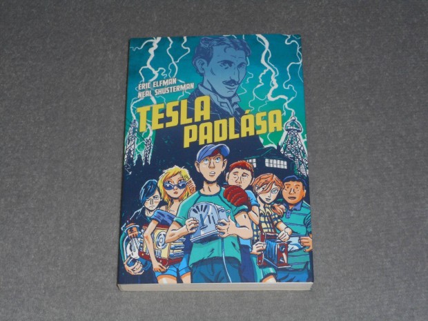 Eric Elfman, Neal Shusterman - Tesla padlsa