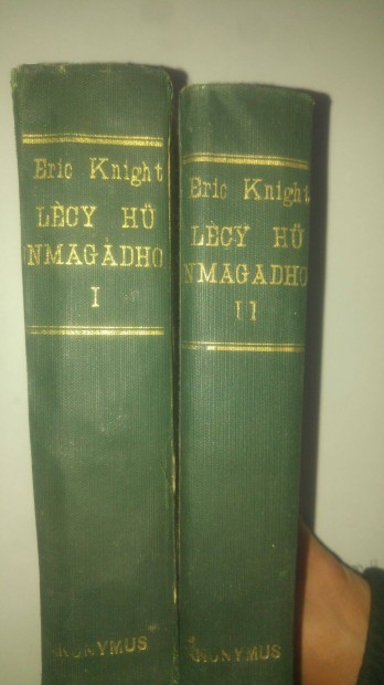 Eric Knight Lgy h nmagadhoz I-II