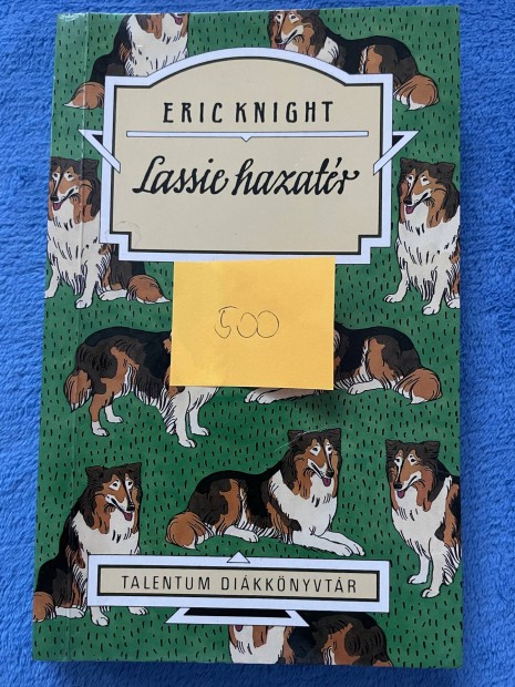 Eric Knight: Lassie hazatr