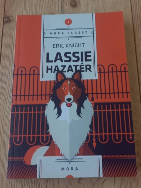 Eric Knight: Lassie hazatr