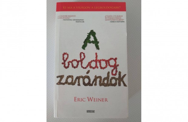 Eric Weiner: A boldog zarndok