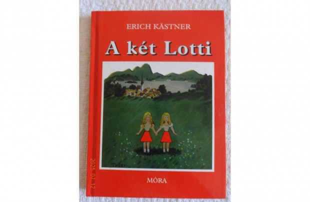 Erich Kästner: A Két Lotti - Walter Trier rajzaival