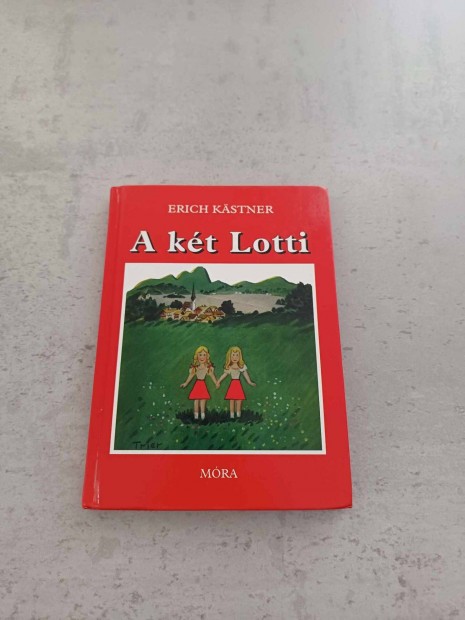 Erich Kstner: A kt Lotti