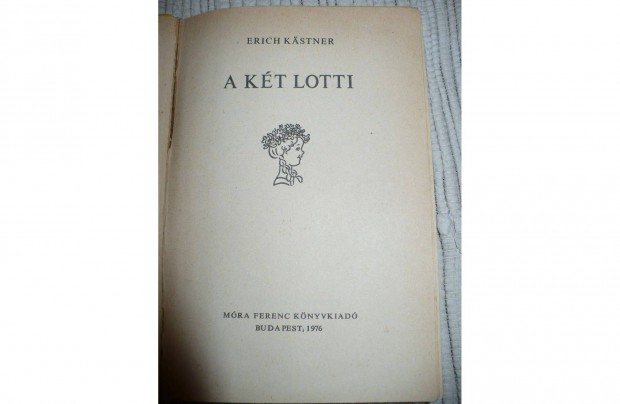 Erich Kstner: A kt Lotti