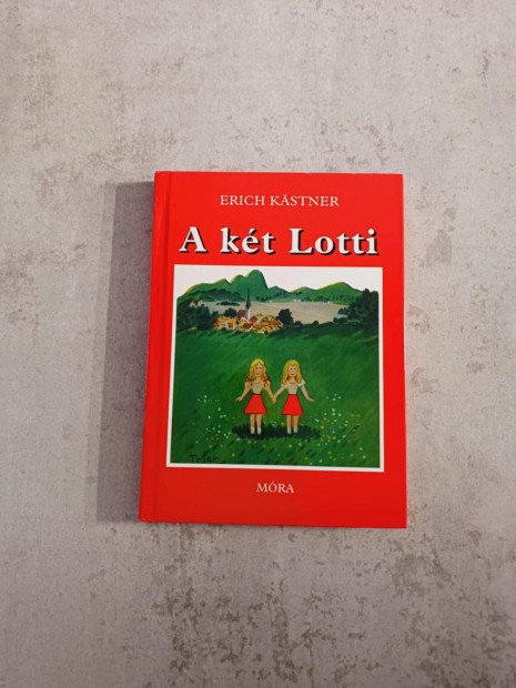 Erich Kästner: A két Lotti