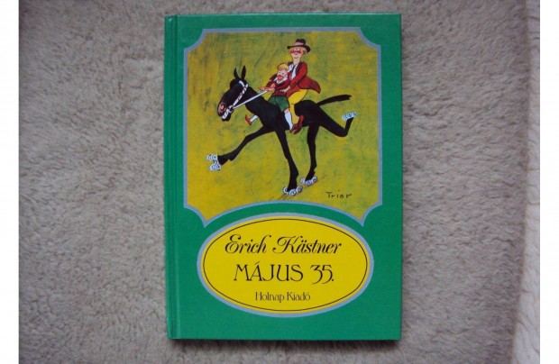 Erich Kstner: Mjus 35