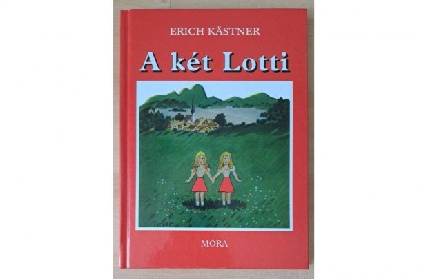 Erich Kstner - A kt Lotti