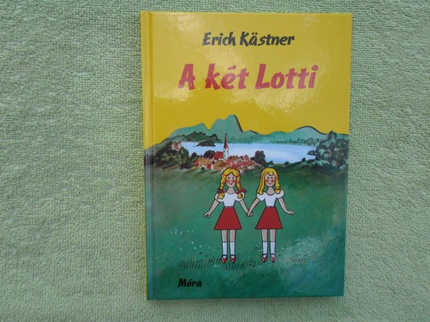 Erich Kastner: A kt Lotti