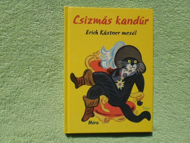 Erich Kastner: Csizms kandr