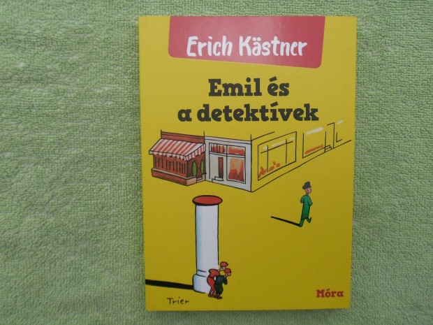 Erich Kastner: Emil és a detektívek