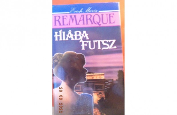 Erich Maria Remarque: Hiba futsz