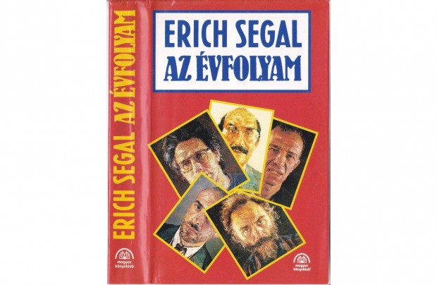 Erich Segal: Az vfolyam (1994. 511 oldal)