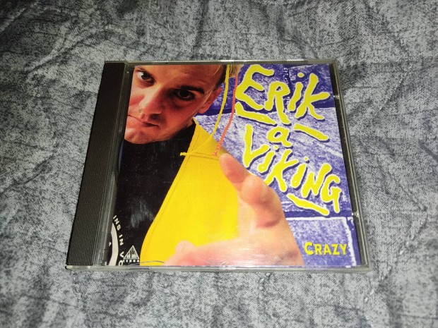 Erik A Viking - Crazy CD (1995) Ritka!!!