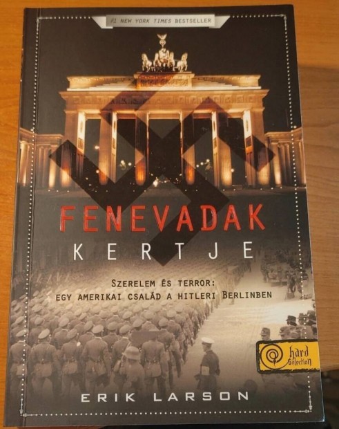 Erik Larson-Fenevadak kertje