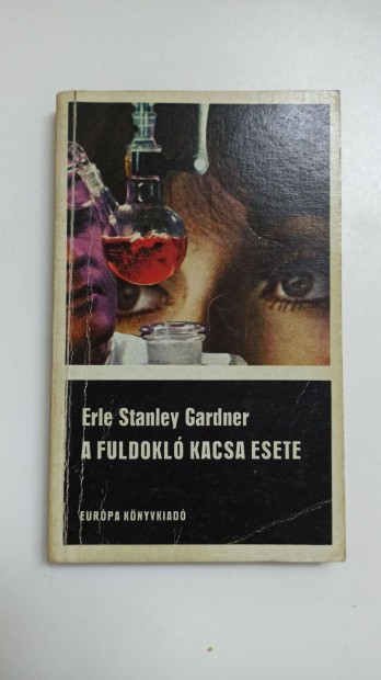 Erle Stanley Gardner - A fuldokl kacsa esete (Perry Mason 20.)