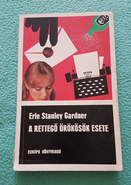 Erle Stanley Gardner - A retteg rksk esete knyv