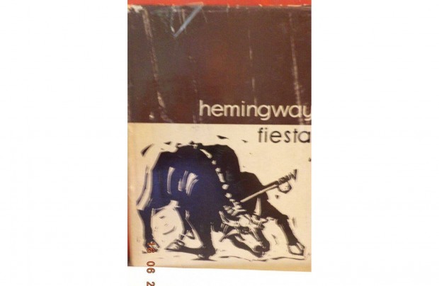 Ernest Hemingway: Fiesta