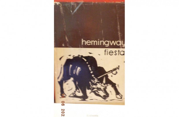 Ernest Hemingway: Fiesta