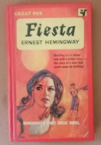 Ernest Hemingway: Fiesta: The Sun Also Rises - Angol