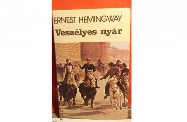 Ernest Hemingway: Veszlyes nyr