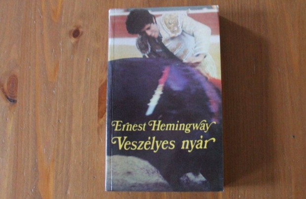 Ernest Hemingway - Veszlyes nyr
