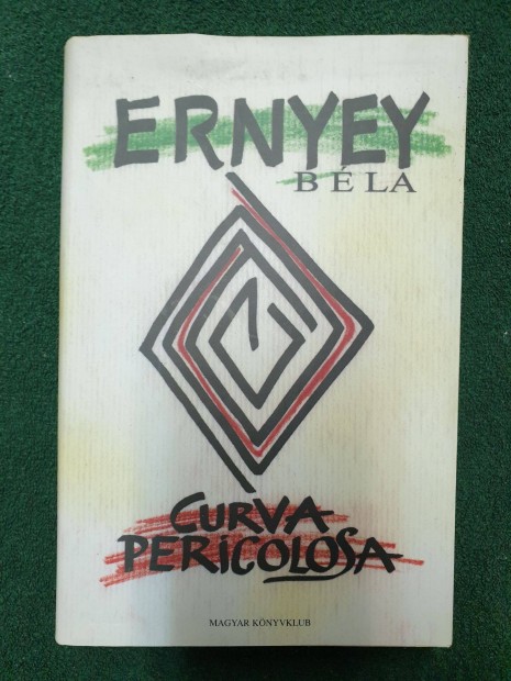 Ernyey Bla - Curva Pricolosa
