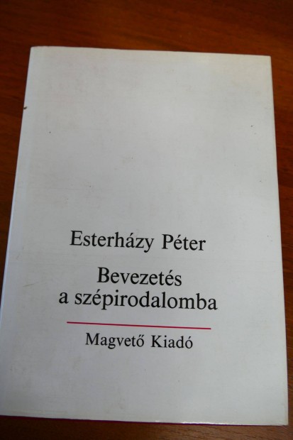 Esterhzy Pter : Bevezets a szpirodalomba