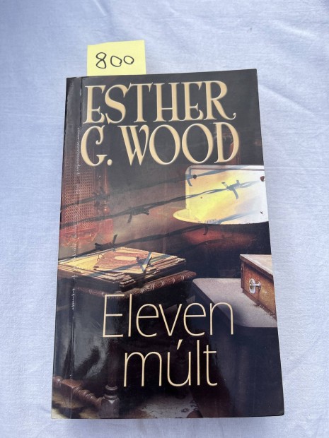 Esther C. Wood: Eleven mlt