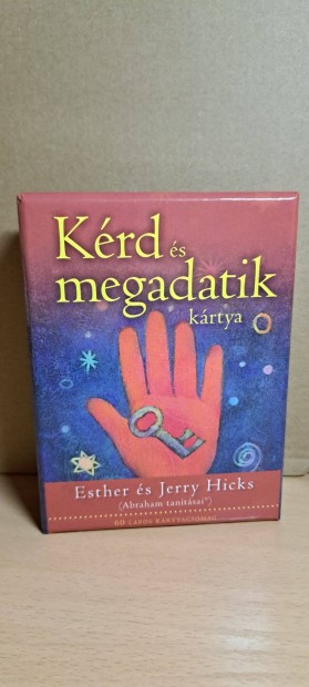 Esther Hicks , Jerry Hicks Krd s megadatik -Krtya (60 db-os krtya)