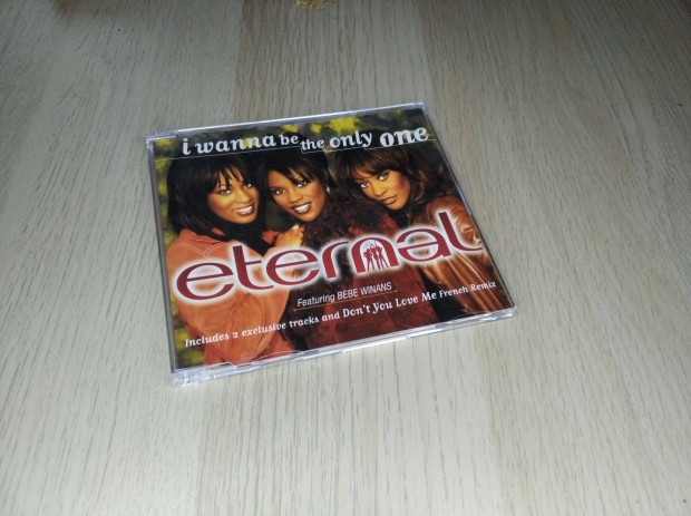 Eternal Feat BeBe Winans - I Wanna Be The Only One / Single CD 1997