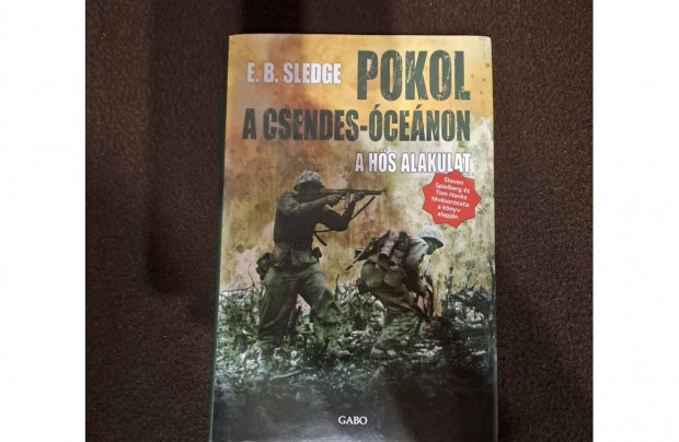 Eugene B. Sledge - Pokol a Csendes-cenon