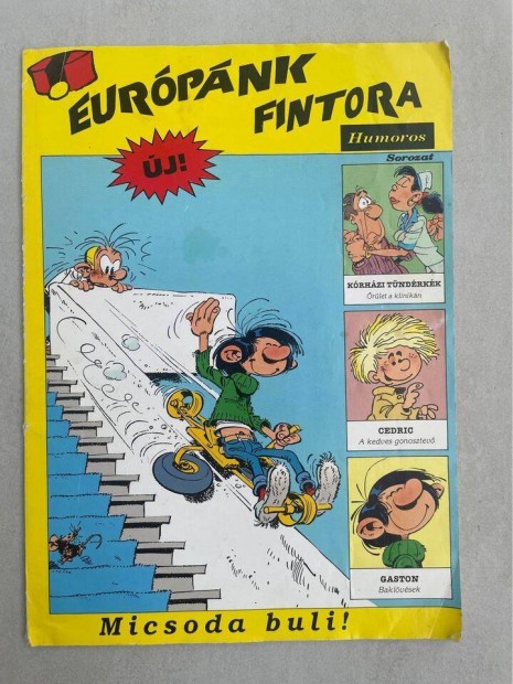 Eurpnk fintora - Micsoda buli! (Andr Franquin) kpregny